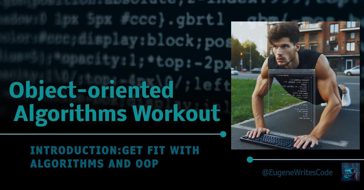 Get Fit with Algorithms and OOP